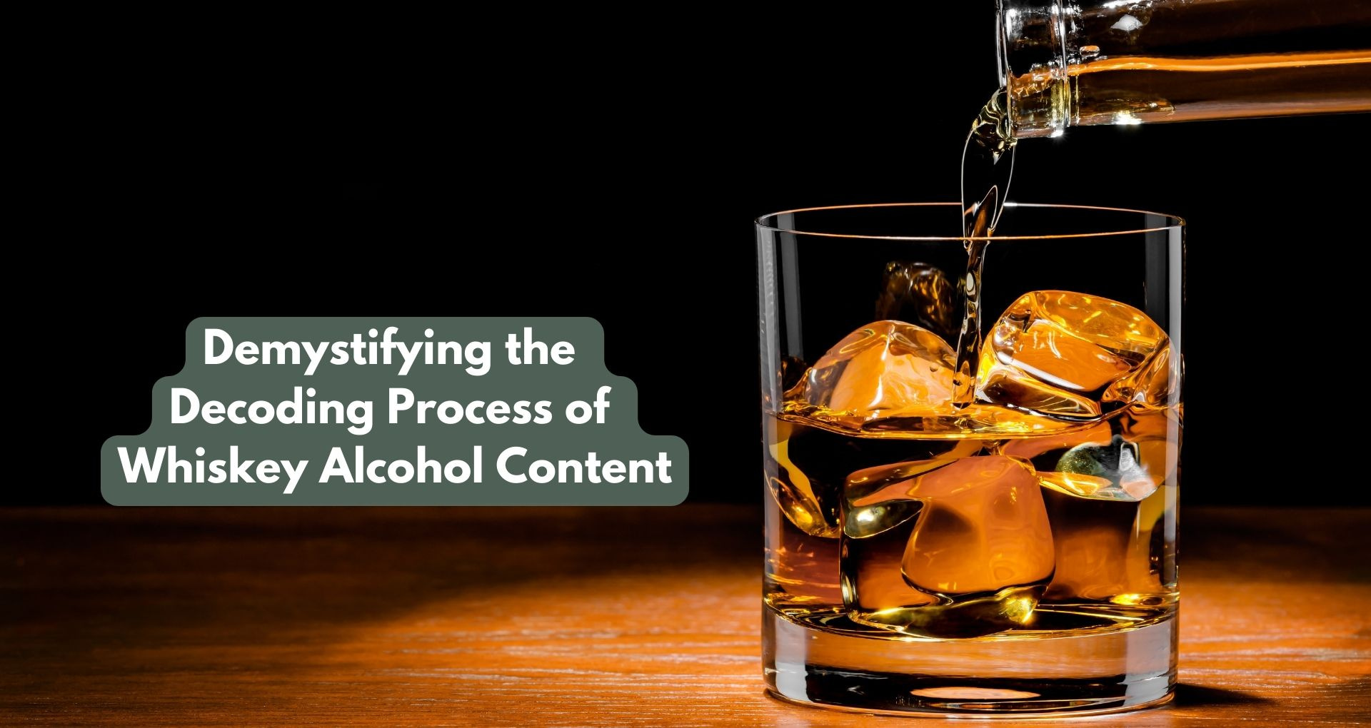 Demystifying the Decoding Process of Whiskey Alcohol Content